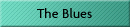 The Blues